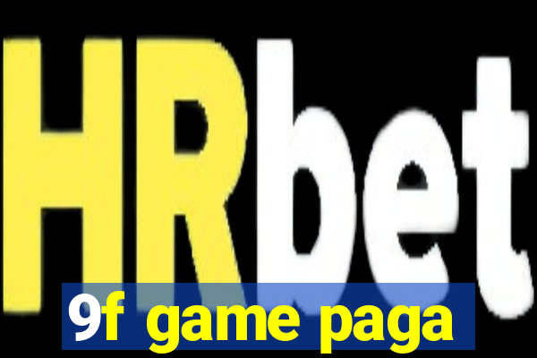 9f game paga