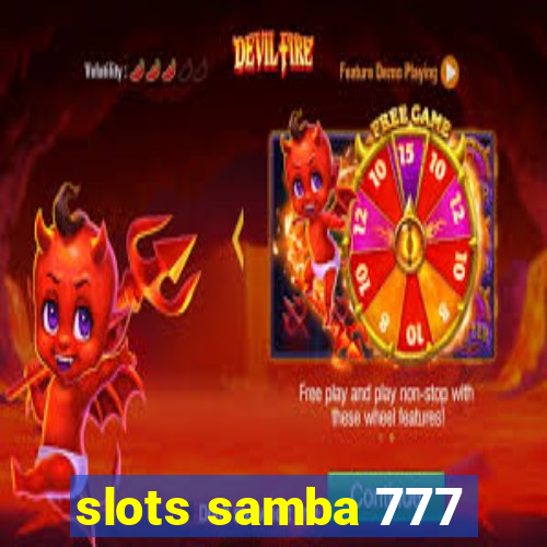 slots samba 777