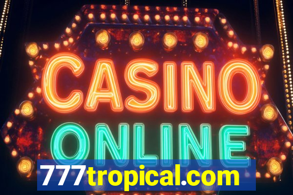 777tropical.com