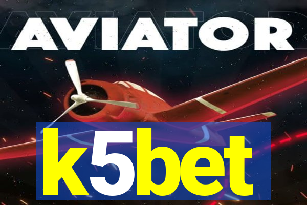 k5bet