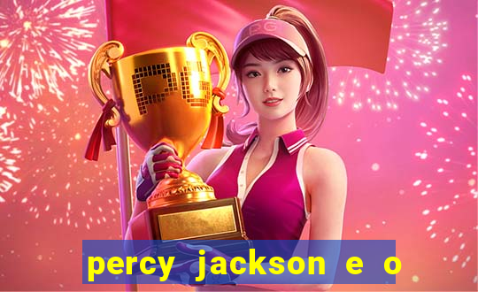 percy jackson e o ladr o de raios filme completo dublado baixar