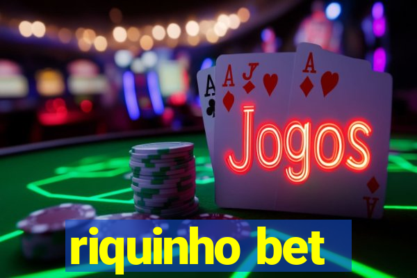 riquinho bet