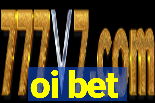 oi bet