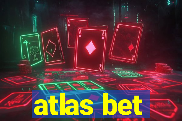atlas bet