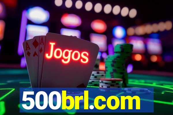 500brl.com