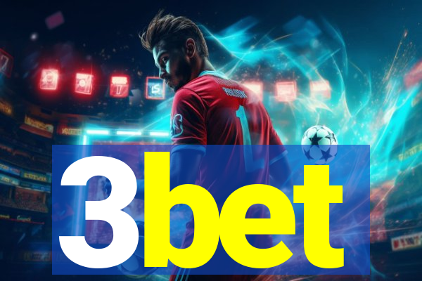 3bet