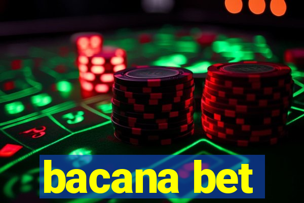 bacana bet