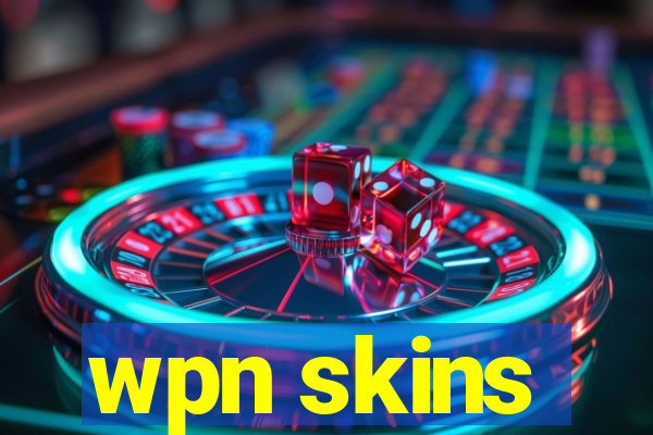wpn skins