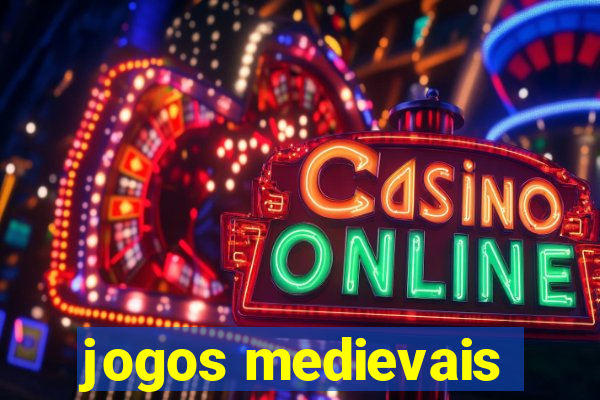 jogos medievais