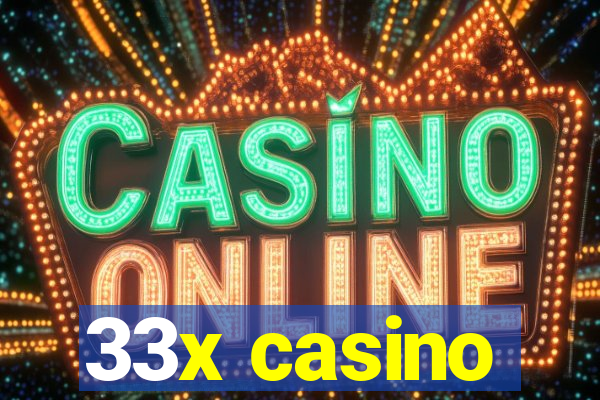 33x casino