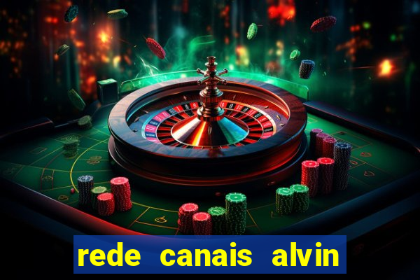 rede canais alvin e os esquilos