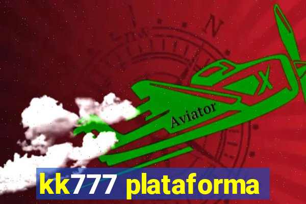 kk777 plataforma
