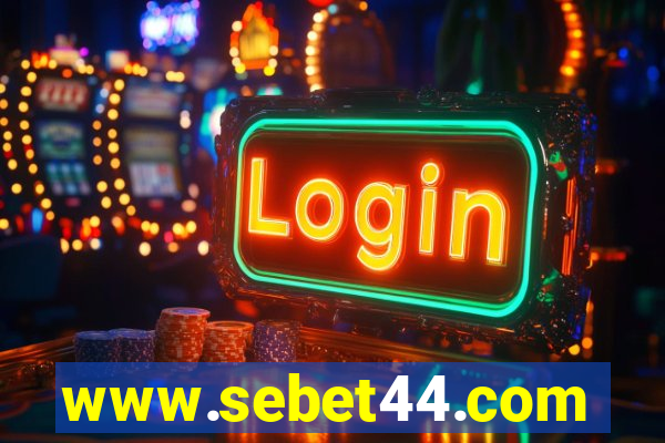 www.sebet44.com