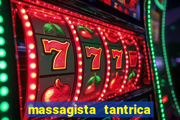 massagista tantrica porto alegre
