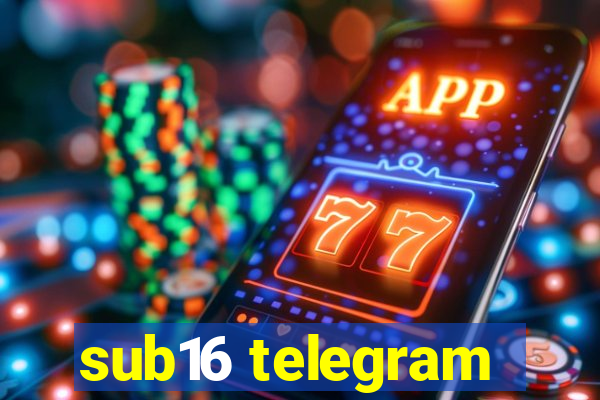 sub16 telegram
