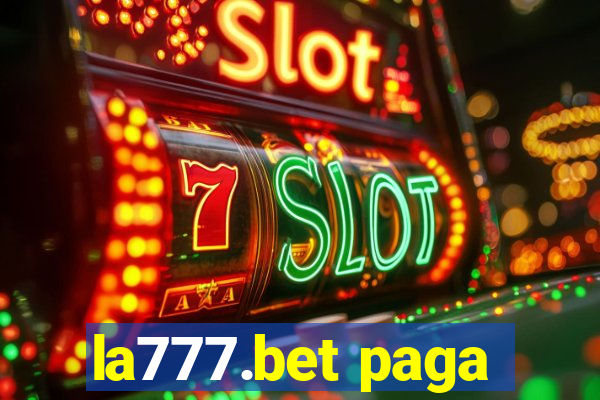 la777.bet paga