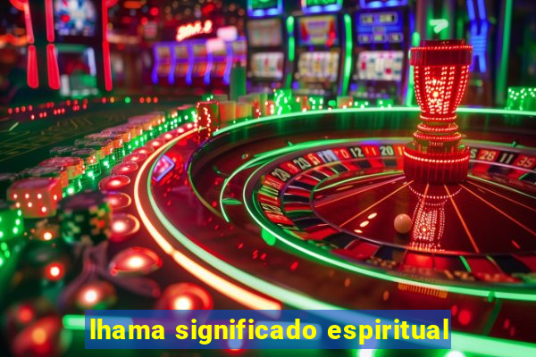 lhama significado espiritual