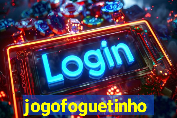 jogofoguetinho