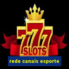 rede canais esporte