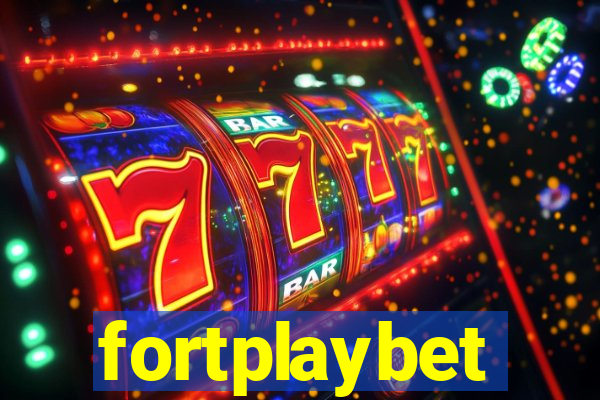 fortplaybet