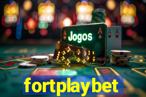 fortplaybet