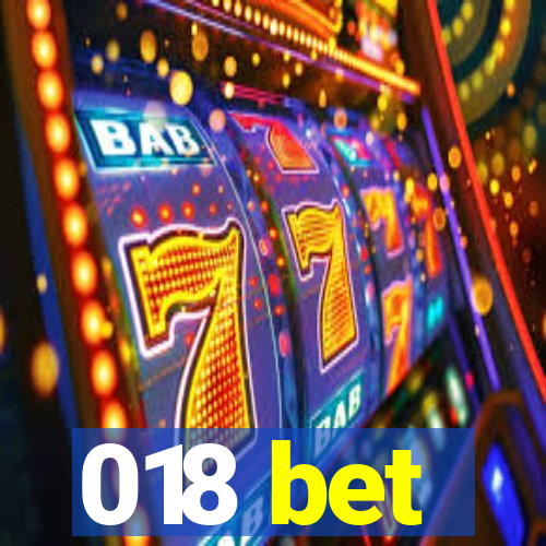 018 bet