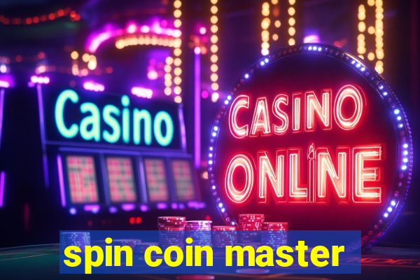 spin coin master