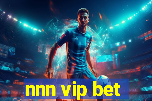 nnn vip bet