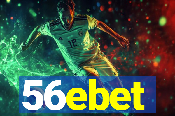56ebet