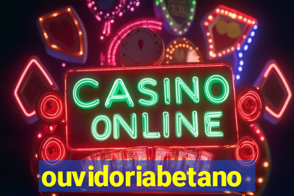 ouvidoriabetano