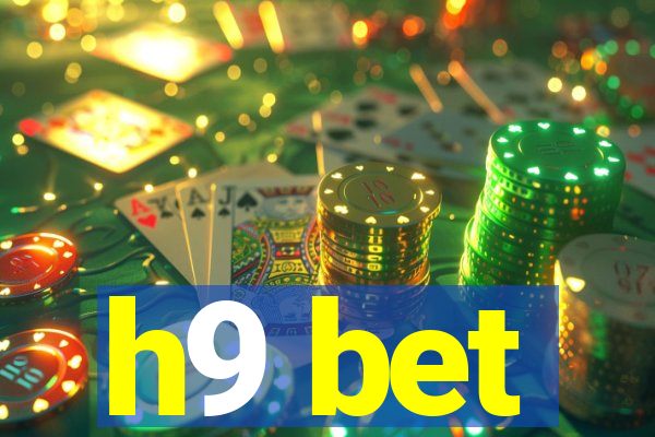 h9 bet