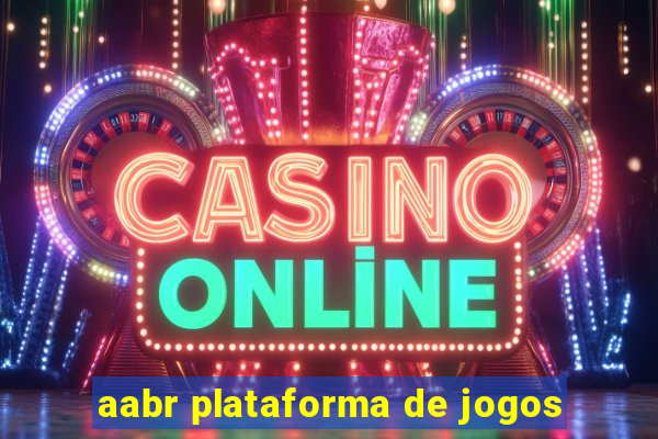 aabr plataforma de jogos