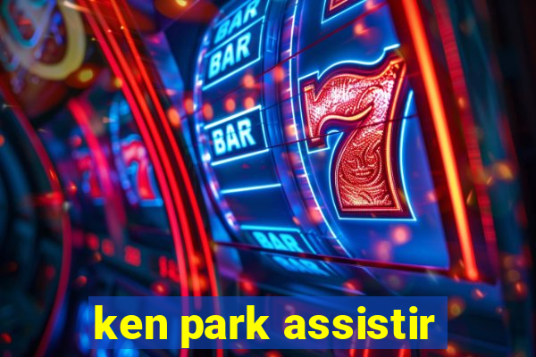 ken park assistir