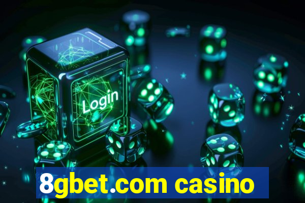 8gbet.com casino