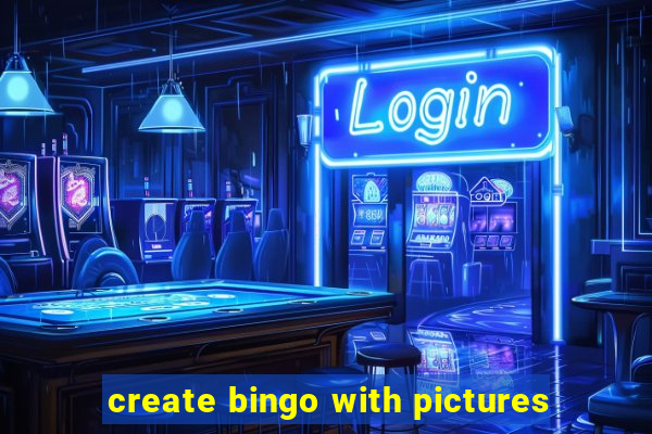 create bingo with pictures