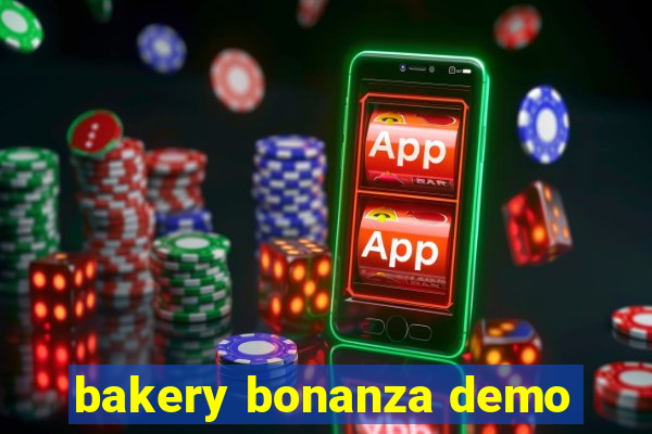 bakery bonanza demo