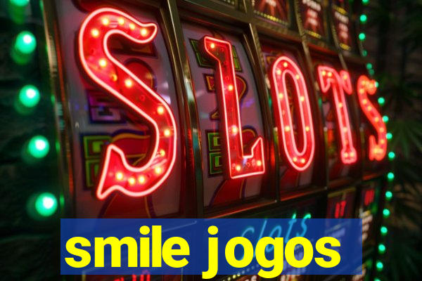 smile jogos