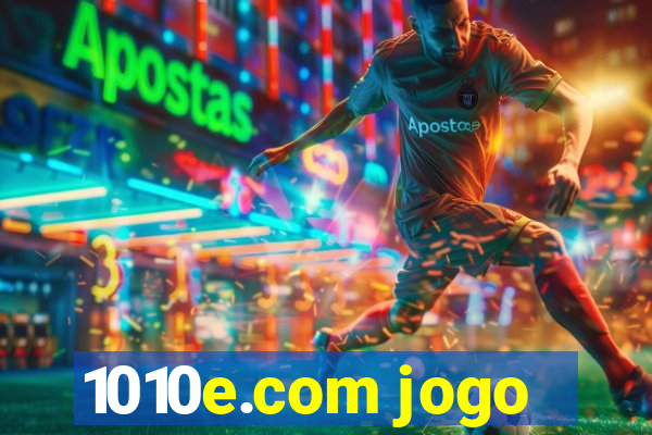 1010e.com jogo