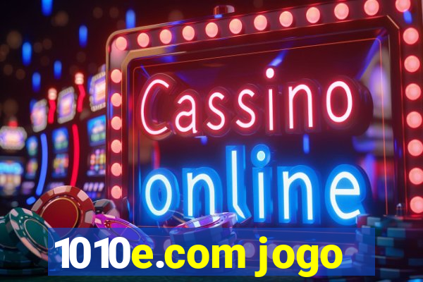 1010e.com jogo