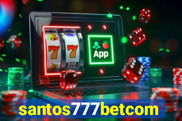 santos777betcom