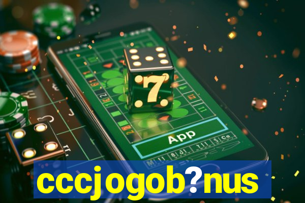 cccjogob?nus