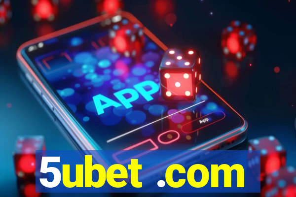 5ubet .com