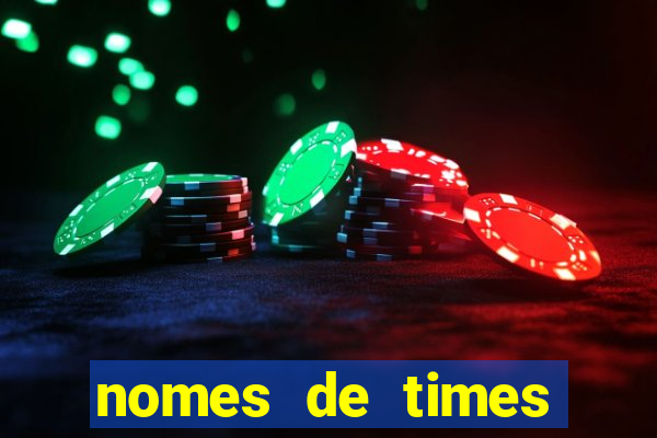 nomes de times europeus criativos