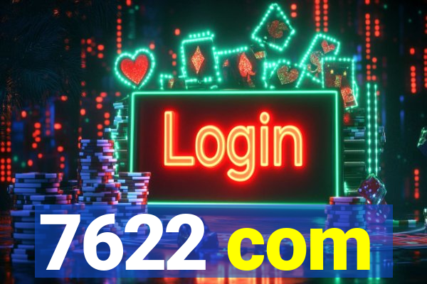 7622 com