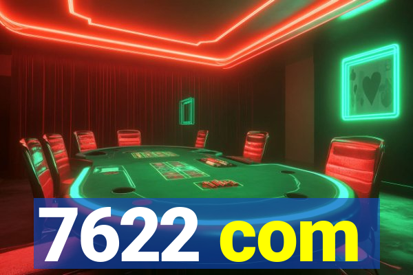 7622 com