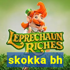 skokka bh