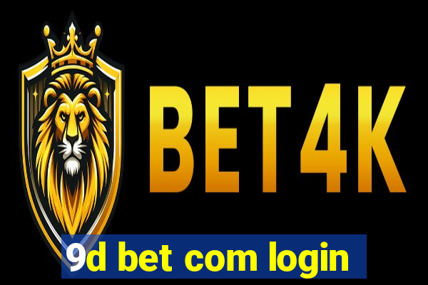 9d bet com login