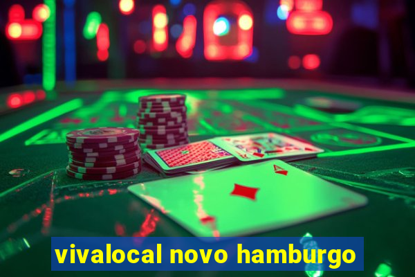 vivalocal novo hamburgo