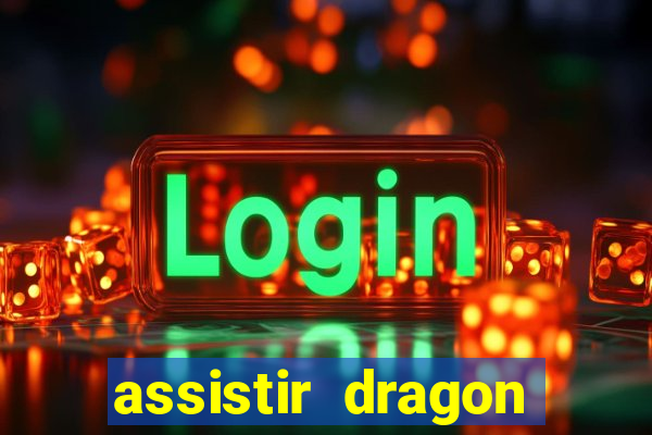 assistir dragon ball z saga cell