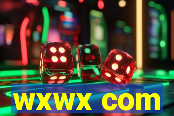 wxwx com